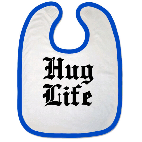 Hug Life Bib Thumbnail