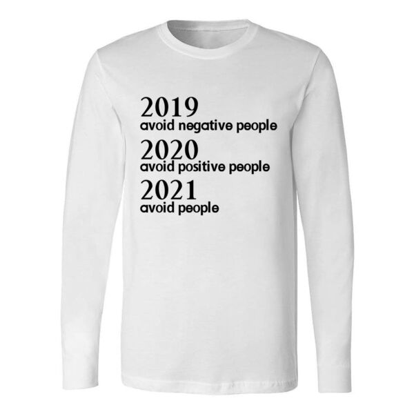 2021 Avoid People Long Sleeve Shirt Thumbnail