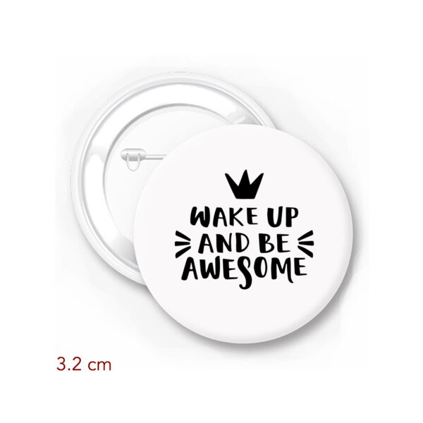 Wake Up And Be Awesome Pin Thumbnail
