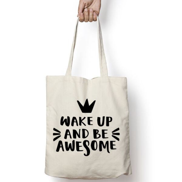 Wake Up And Be Awesome Tote Bag Thumbnail