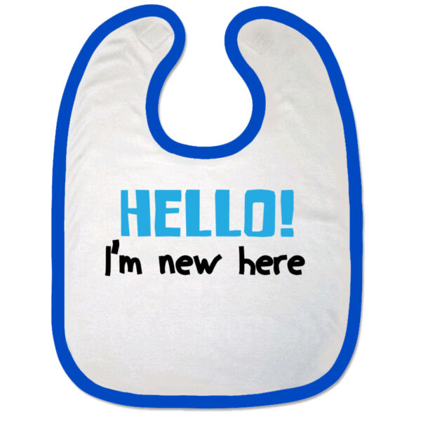 HELLO! I'm new here Bib Thumbnail