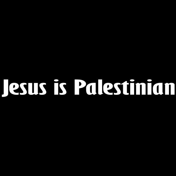 Jesus Is Palestinian Thumbnail