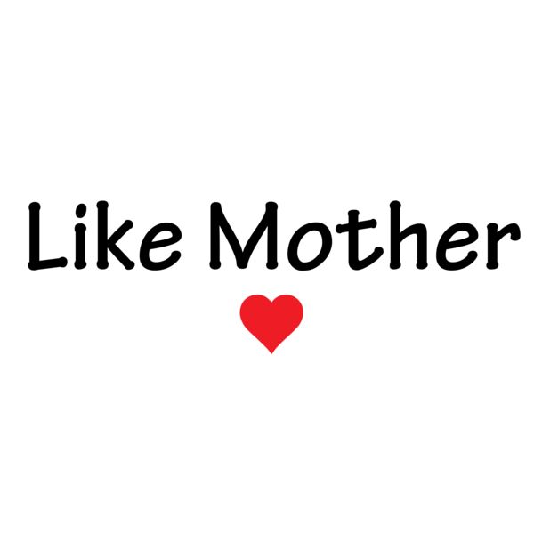 Like Mother Thumbnail