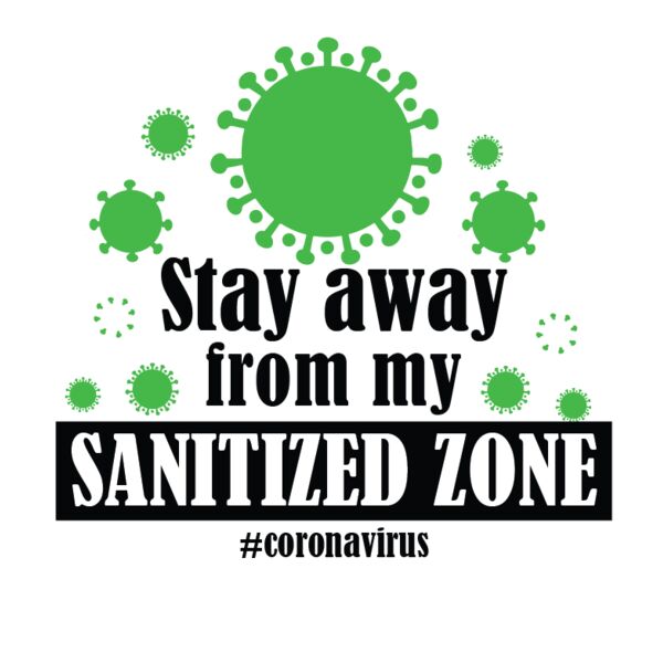 Stay Away From My Sanitized Zone Thumbnail