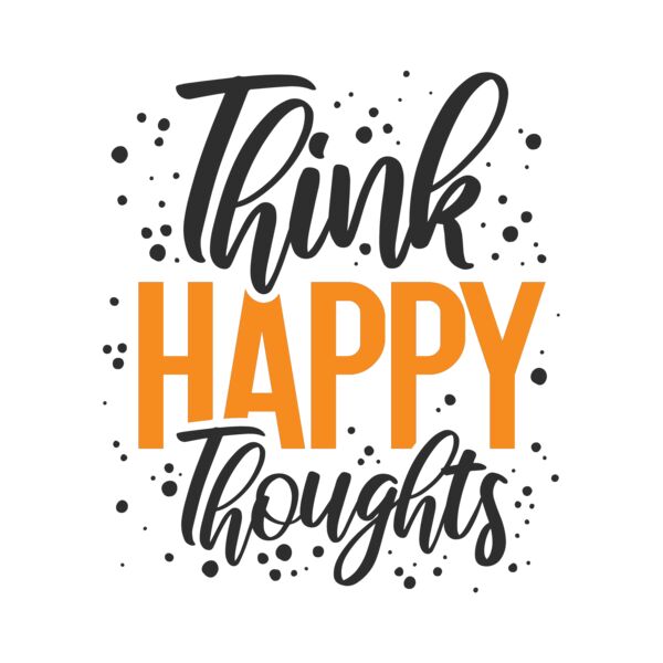 Think Happy Thoughts 1 Thumbnail