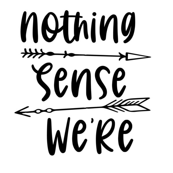 Nothing Makes Sense Thumbnail