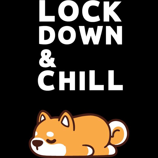 Lock Down and Chill Thumbnail